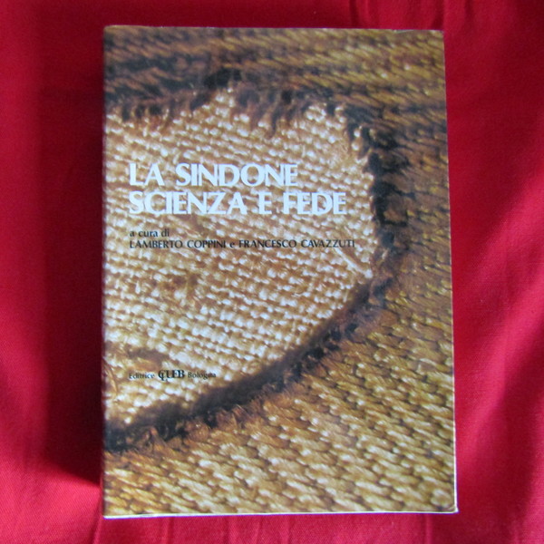 La Sindone scienza e fede