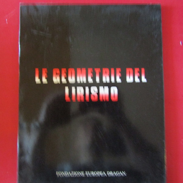 Le geometrie del lirismo