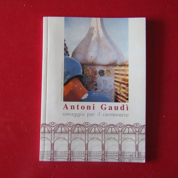 Antoni Gaudi