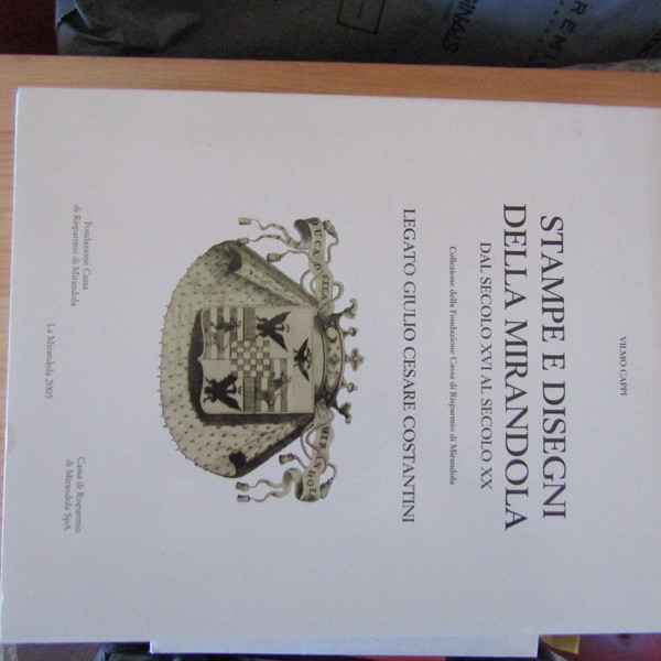 Stampe e Disegni della Mirandola