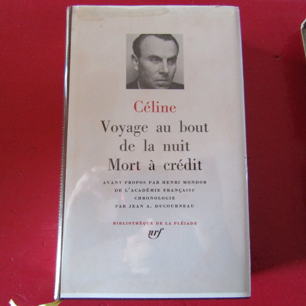Voyage au bout de la nuit - Mort à crèdit