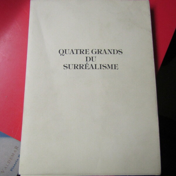 Quatre grands du Surrèalisme