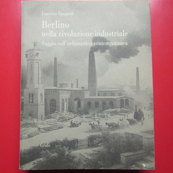 Berlino nella rivoluzione industriale