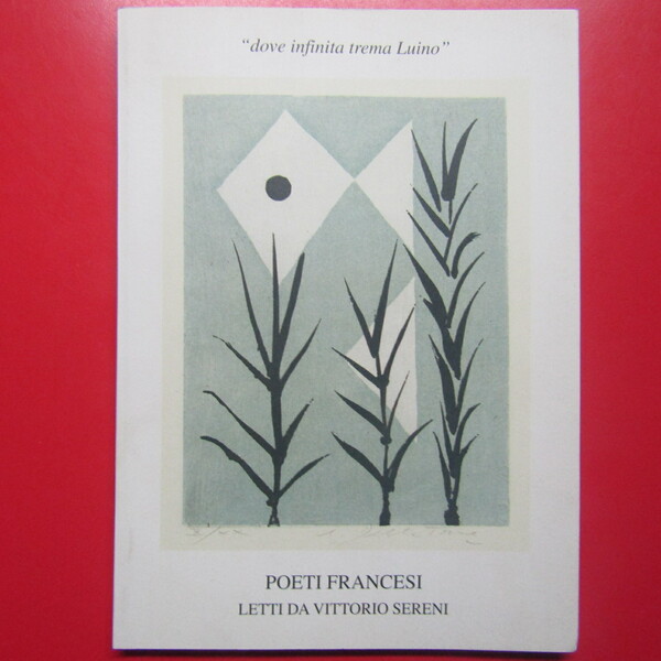 ' dove infinita trema Luino '. Poeti francesi letti da …
