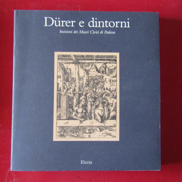 Durer e dintorni
