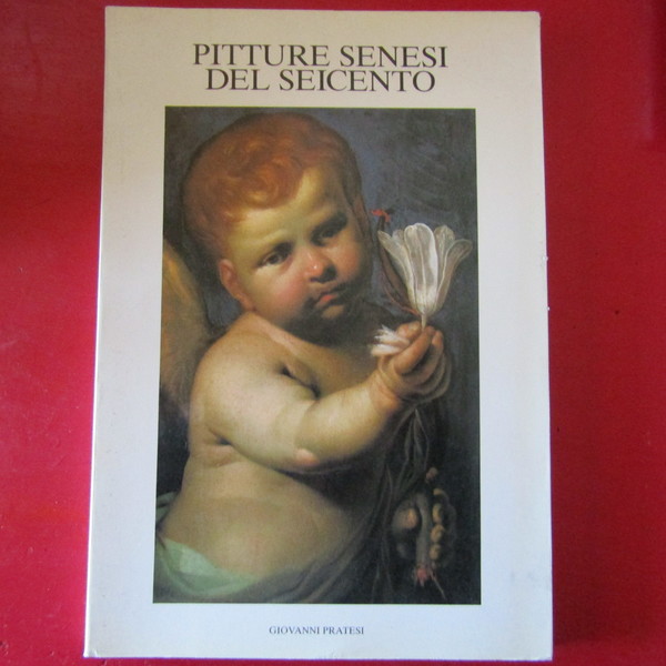 Pitture Senesi del Seicento