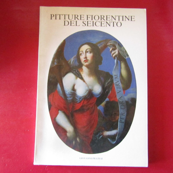Pitture fiorentine del Seicento