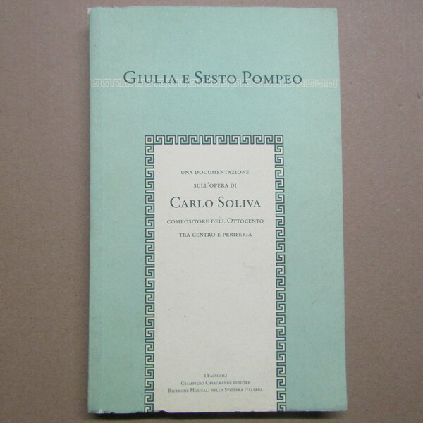 Una documentazione sull'opera di Carlo Soliva