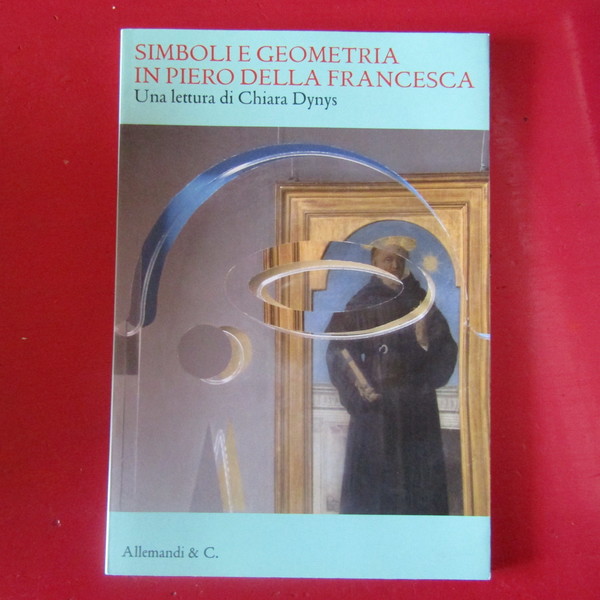 Simboli e geometria in Piero della Francesca