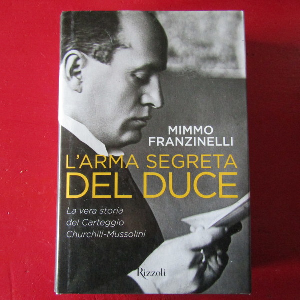 L'arma segreta del Duce