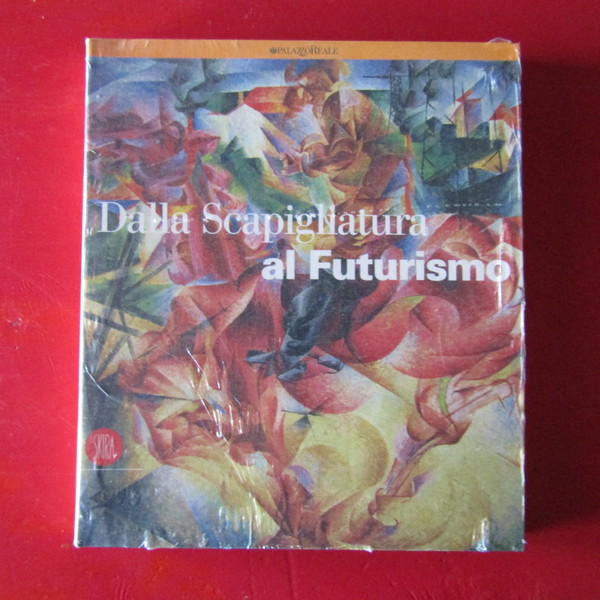 Dalla Scapigliatura al Futurismo