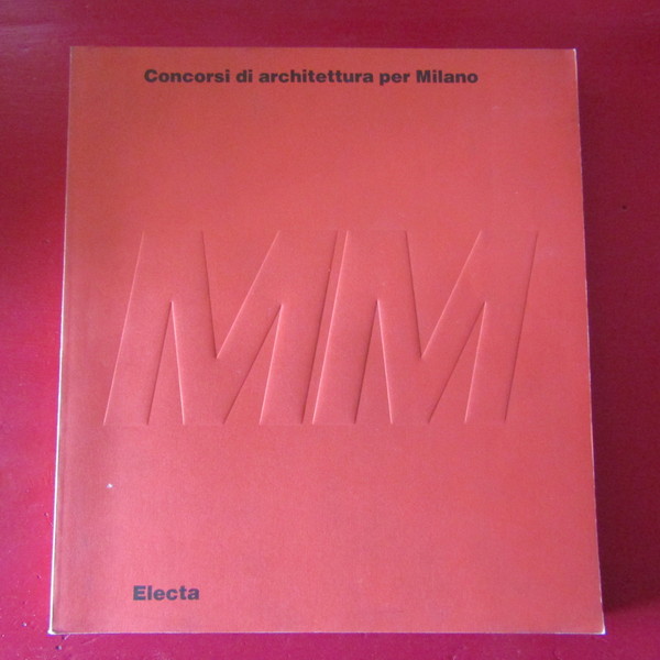 Concorsi di architettura per Milano