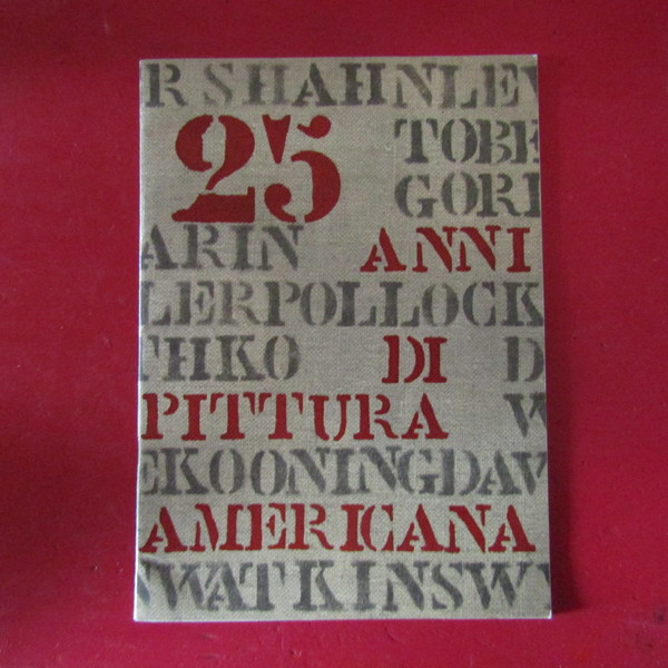 25 Anni di Pittura Americana