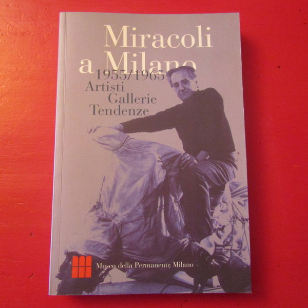 Miracoli a Milano 1955/1965