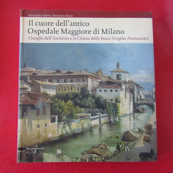 Il cuore dell'antico Ospedale Maggiore di Milano