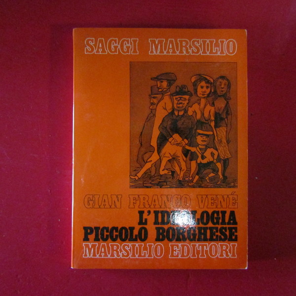 L'ideologia piccolo borghese