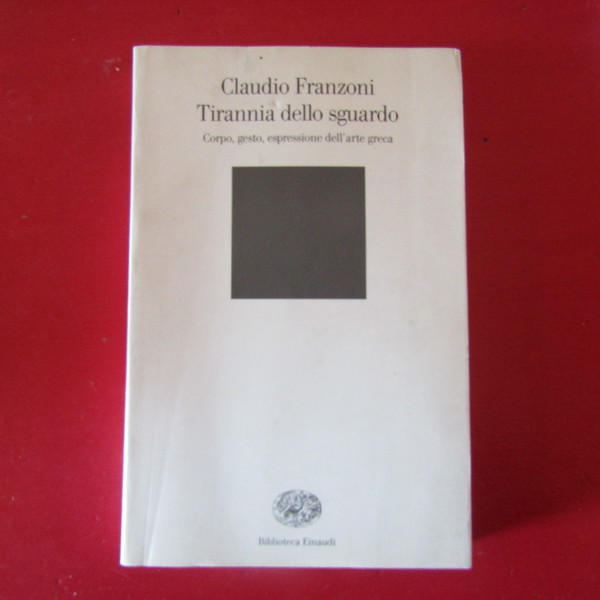 Tirannia dello sguardo