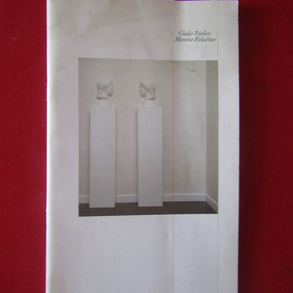 Giulio Paolini - Mimmo Paladino