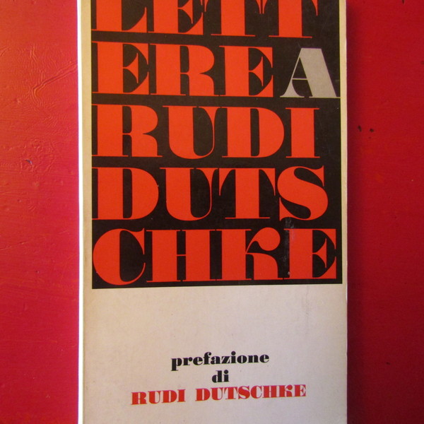 Lettere a Rudi Dutscke