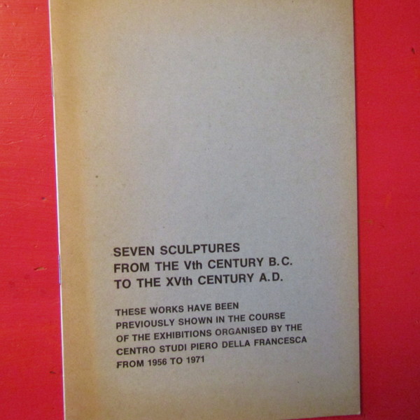 Seven Sculptures from the Vth Century B.C. to the XVth …