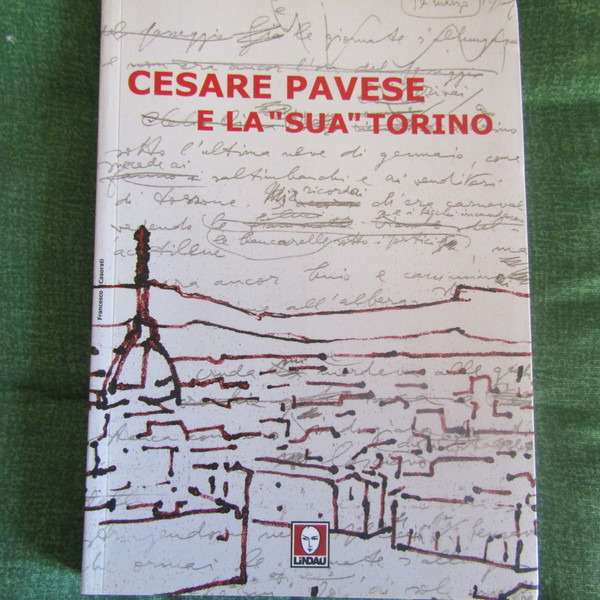 Cesare Pavese e la 'sua' Torino