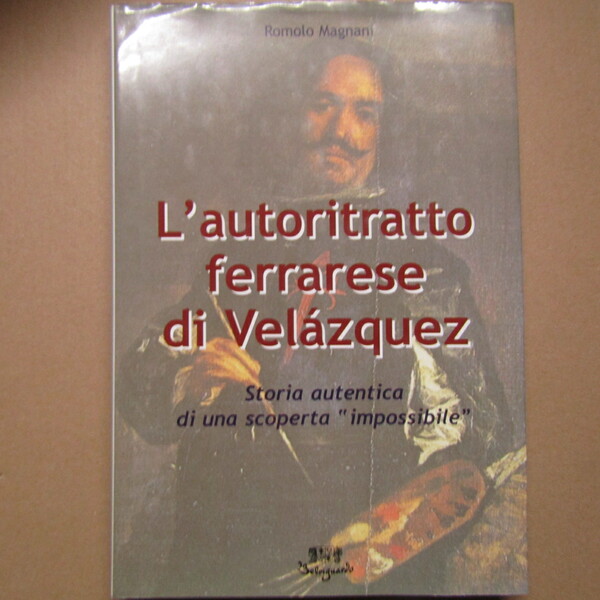 L'autoritratto ferrarese di Velàzquez