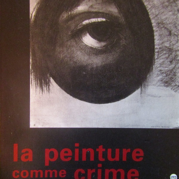 La peinture comme crime