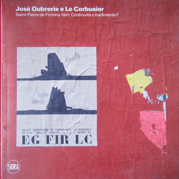 Josè Oubrerie e Le Corbusier