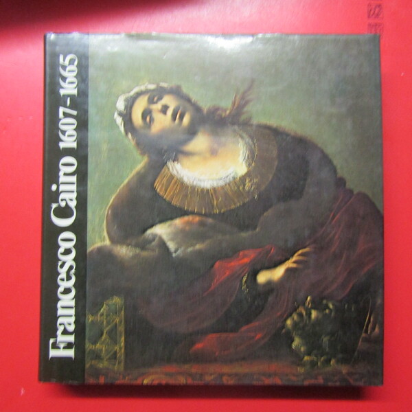 Francesco Cairo 1607 - 1665