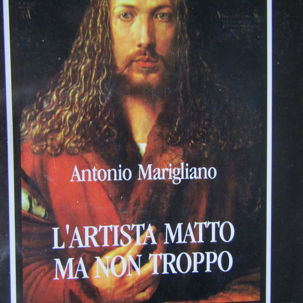 L'artista matto ma non troppo