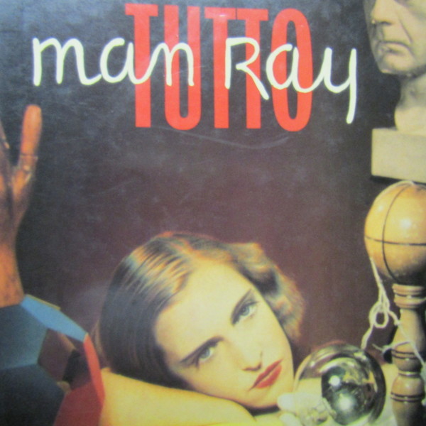 Tutto Man Ray