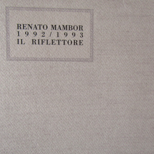 Renato Mambor 1992 -1993