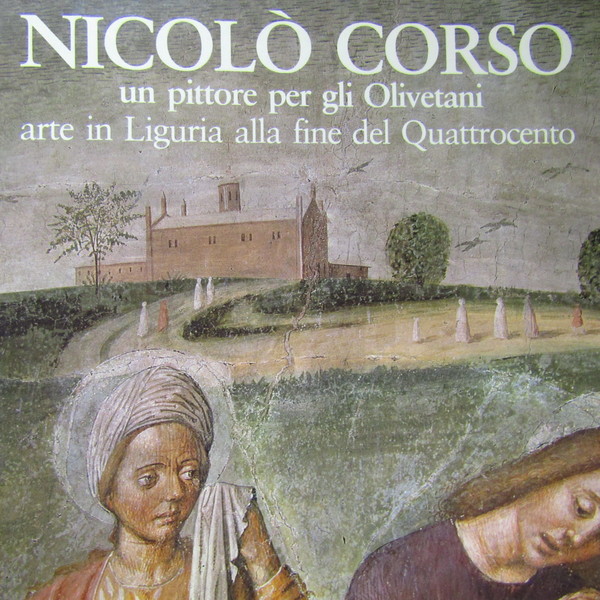 Nicolò Corso un pittore per gli Olivetani
