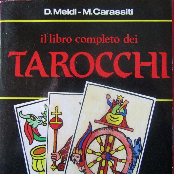 Il libro completo dei Tarocchi