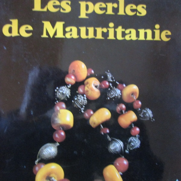 Les perlers de Mauritanie