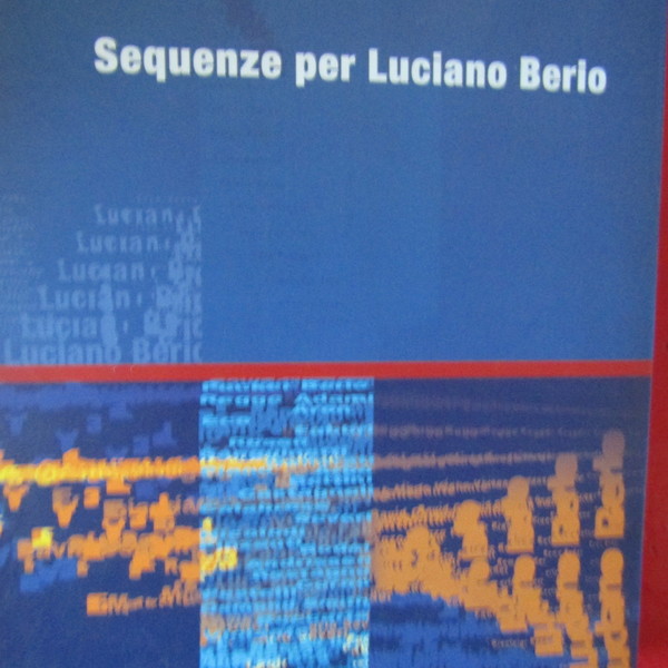 Sequenze per Luciano Berio