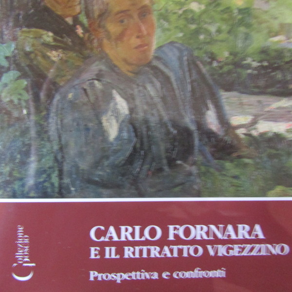 Carlo Fornara e il ritratto Vigezzino