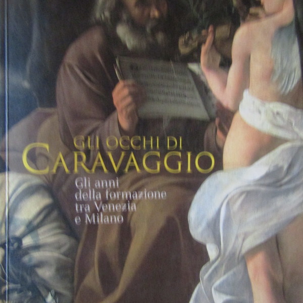 Gli occhi di Caravaggio