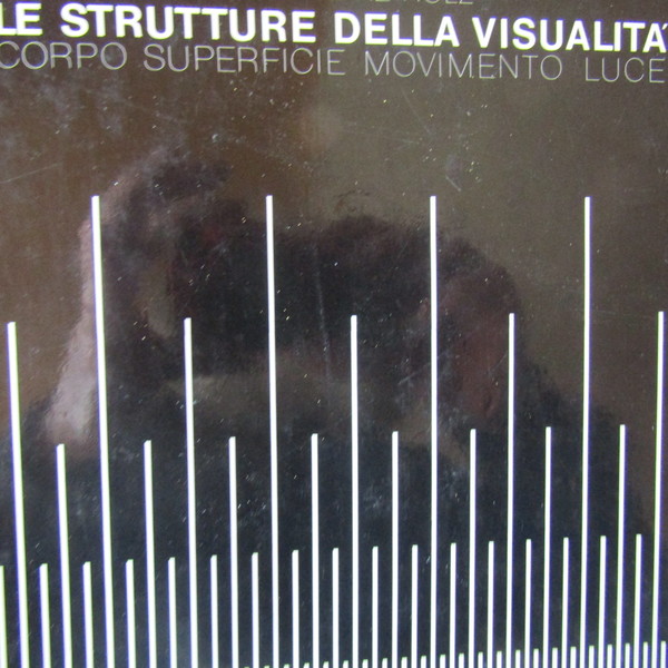 Le strutture della visualità