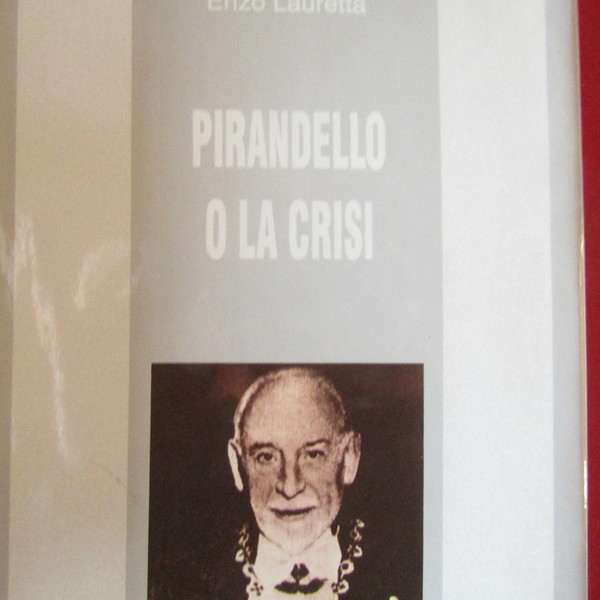 Pirandello o la crisi