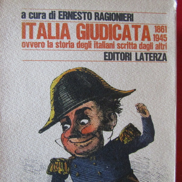 Italia giudicata 1861 - 1945
