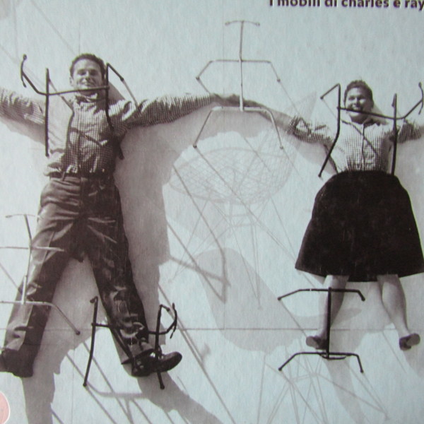 I Mobili di Charles e Ray Eames