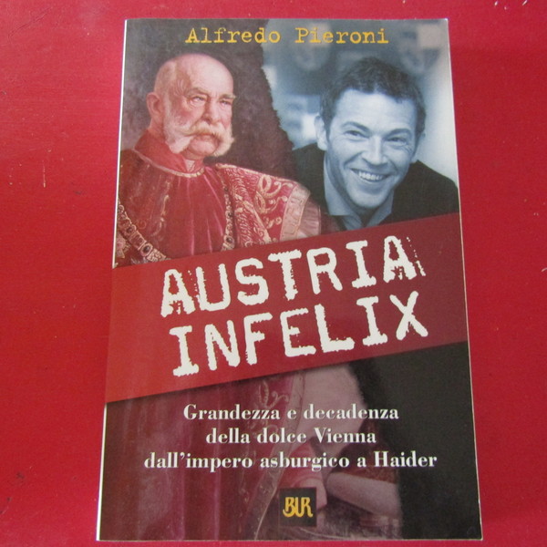 Austria infelix