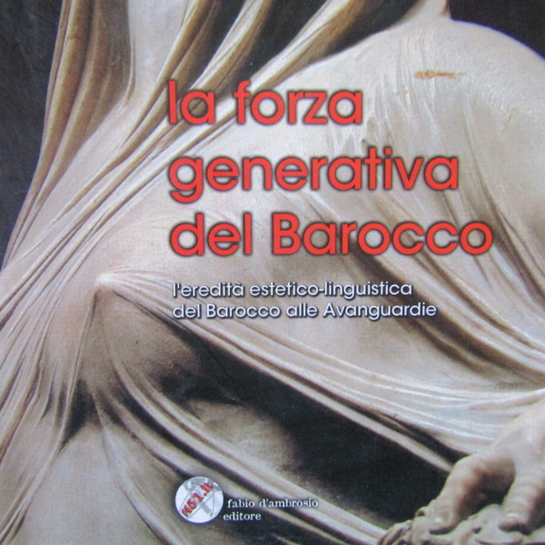 La forza generativa del Barocco