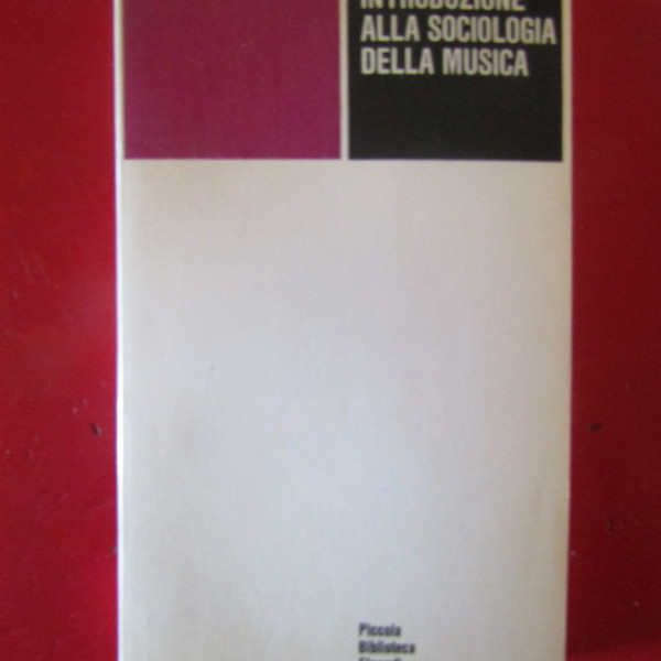 Introduzione alla sociologia della musica