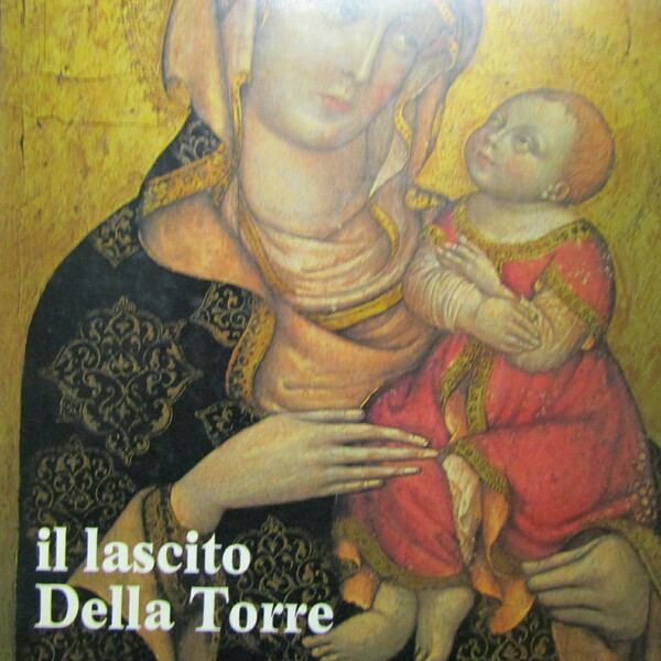 Il lascito Della Torre