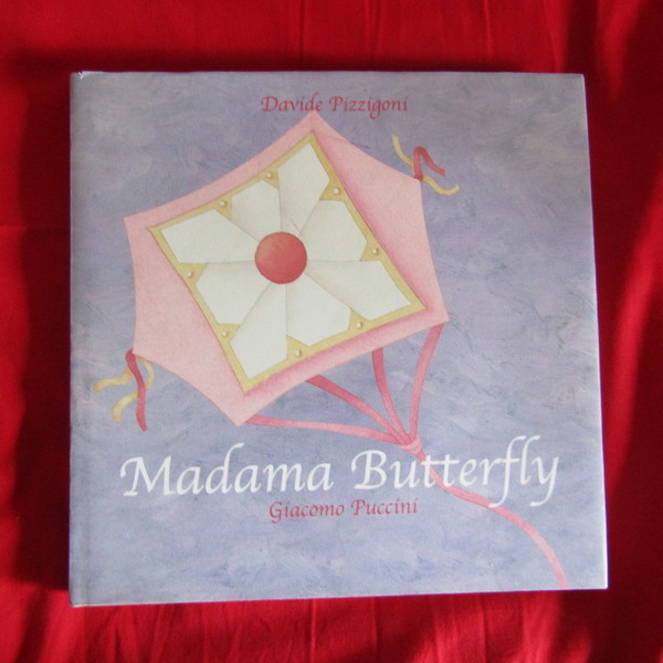 Madame Butterfly - Giacomo Puccini