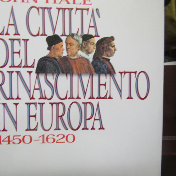 La civiltà del Rinascimento in Europa