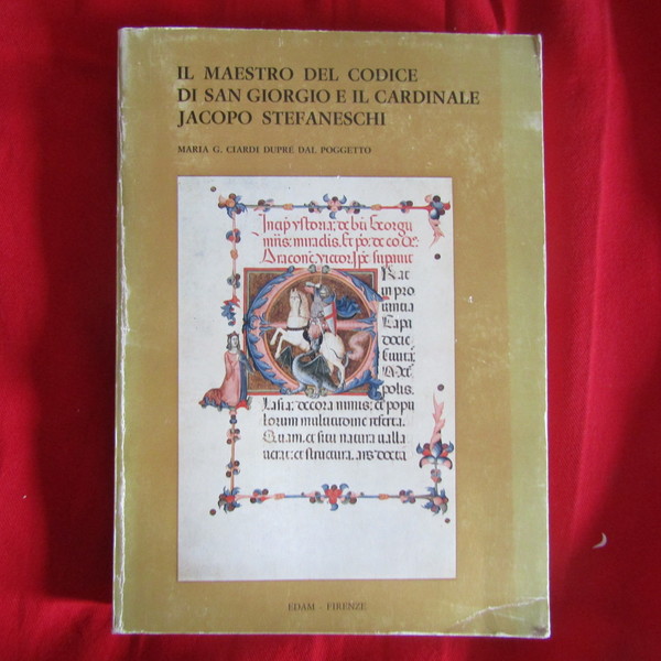 Il Maestro del Codice di San Giorgio e il Cardinale …