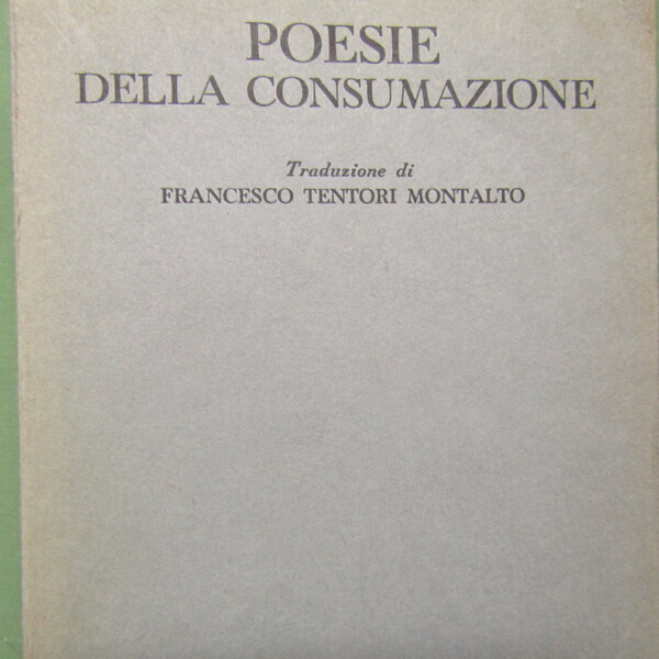 Poesie della consumazione